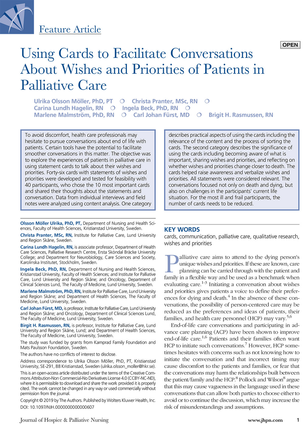 Using Cards to Facilitate Conversations About Wishes and Priorities of Patients in Palliative Care.