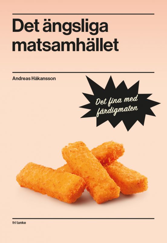 Det ängsliga matsamhället (bokomslag).