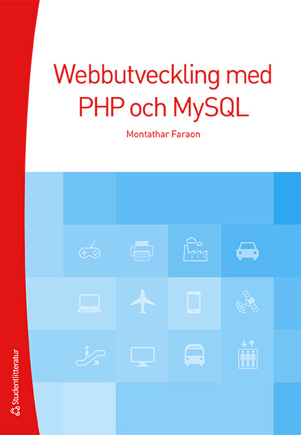 Webbutveckling med PHP och MySQL.