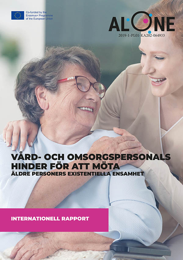 Vård- och omsorgspersonals hinder för att möta äldre personers existentiella ensamhet.